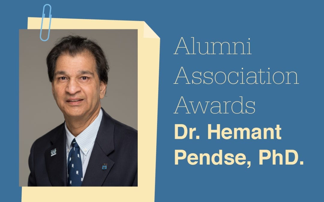 Dr. Hemant Pendse, PhD., Receives Alumni Award